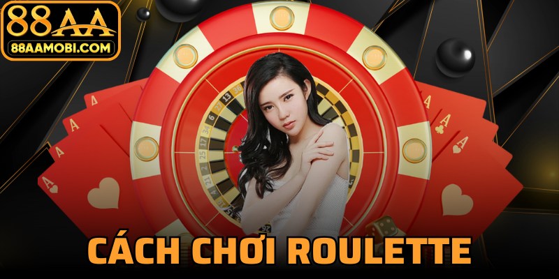 Cách Chơi Roulette