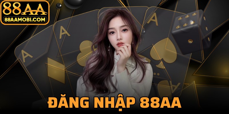Đăng Nhập 88AA