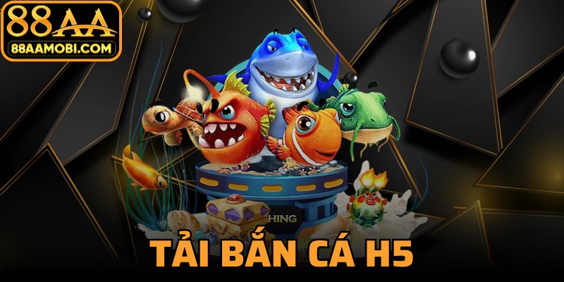 Tải Bắn Cá H5